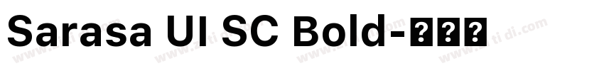 Sarasa UI SC Bold字体转换